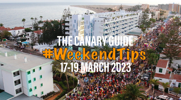 The Canary Guide Weekend Tips 17-19 March 2023