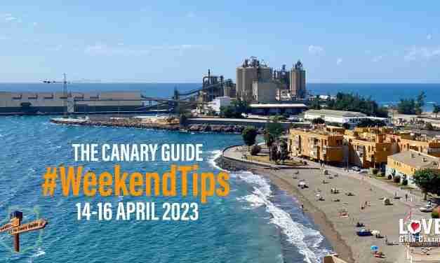 The Canary Guide Weekend Tips 14-16 April 2023