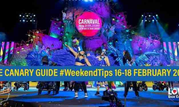 The Canary Guide #WeekendTips 16-18 February 2024
